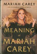 The Meaning Of Mariah Carey