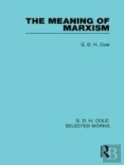 The Meaning Of Marxism