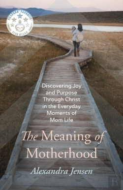 Bertrand.pt - The Meaning Of Motherhood