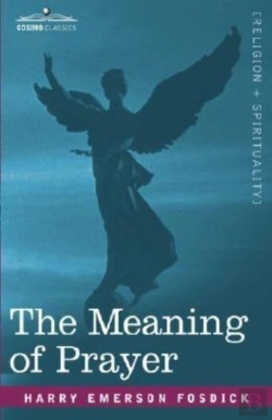 Bertrand.pt - The Meaning Of Prayer