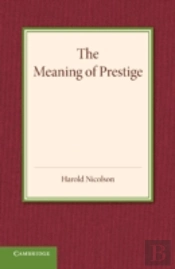 The Meaning Of Prestige