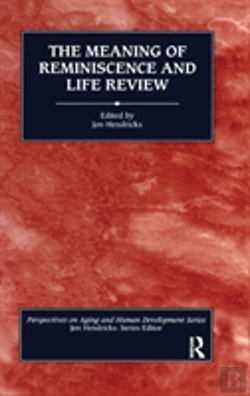 Bertrand.pt - The Meaning Of Reminiscence And Life Review