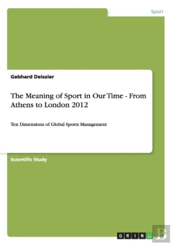 Bertrand.pt - The Meaning Of Sport In Our Time - From Athens To London 2012