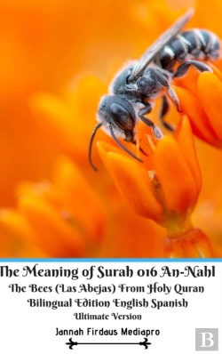 Bertrand.pt - The Meaning Of Surah 016 An-Nahl The Bee