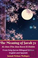 The Meaning Of Surah 72 Al-Jinn (The Jinn Race) El Diablo