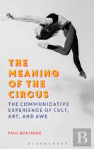 The Meaning Of The Circus
