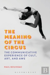 The Meaning Of The Circus