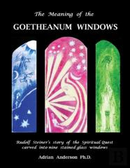 The Meaning Of The Goetheanum Windows