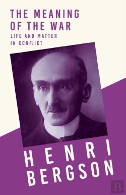 Bertrand.pt - The Meaning Of The War - Life And Matter In Conflict