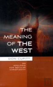 The Meaning Of The West