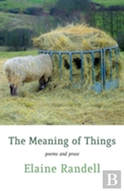 The Meaning Of Things