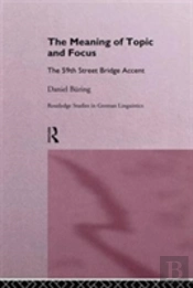 The Meaning Of Topic And Focus