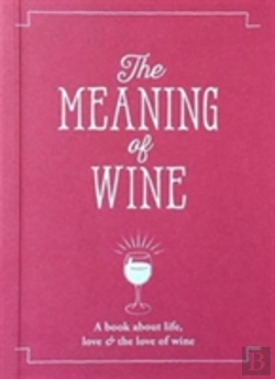 Bertrand.pt - The Meaning Of Wine