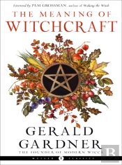 The Meaning Of Witchcraft