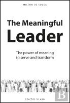 The Meaningful Leader
