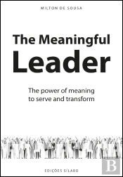 The Meaningful Leader
