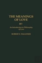 The Meanings Of Love