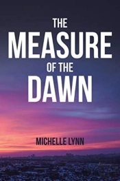 The Measure Of The Dawn