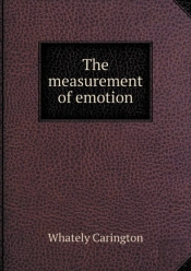 The Measurement Of Emotion