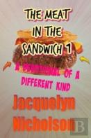 The Meat In The Sandwich 1