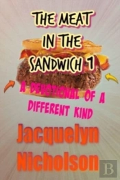 The Meat In The Sandwich 1