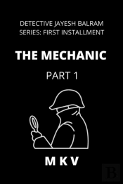 The Mechanic - Part 1