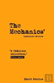 The Mechanics' Institute Review