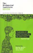The Mechanics' Institute Review: New Stories From Birkbeck
