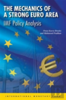 The Mechanics Of A Strong Euro Area