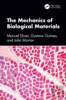 The Mechanics Of Biological Materials