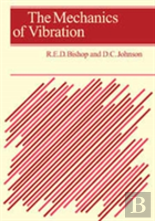 The Mechanics Of Vibration
