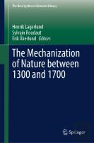 The Mechanization Of Nature Between 1300 And 1700