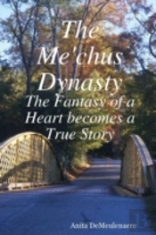 The Me'Chus Dynasty