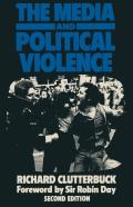 The Media And Political Violence