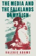 The Media And The Falklands Campaign