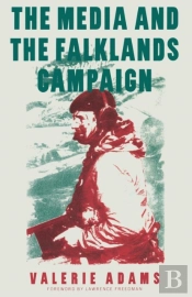 The Media And The Falklands Campaign