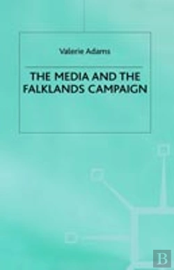 Bertrand.pt - The Media And The Falklands Campaign