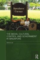 The Media, Cultural Control And Government In Singapore