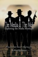 The Media & The Mob