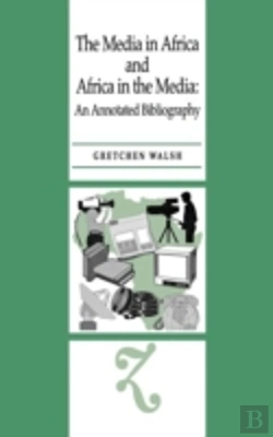 Bertrand.pt - The Media In Africa And Africa In The Media