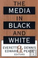 The Media In Black And White