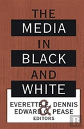 The Media In Black And White