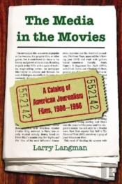 The Media In The Movies