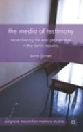 The Media Of Testimony