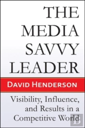 The Media Savvy Leader