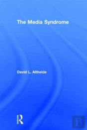 The Media Syndrome