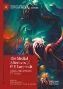 The Medial Afterlives Of H.P. Lovecraft