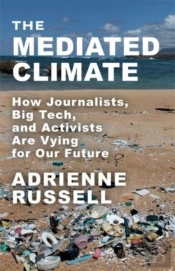 The Mediated Climate