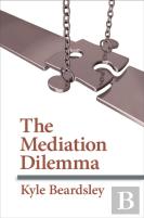 The Mediation Dilemma