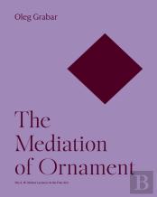 The Mediation Of Ornament